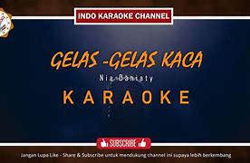 Lagu Gelas Gelas Kaca Nia Daniaty