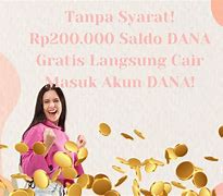 Saldo Dana Gratis Tanpa Syarat